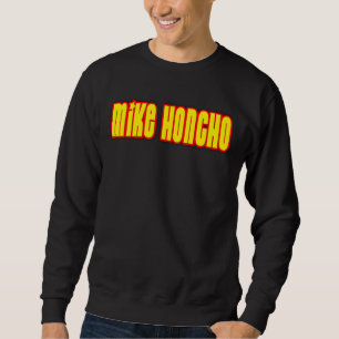 Mike Honcho Trui