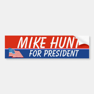 Mike Hunt For President Sjabloon Bumpersticker