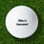 Mike is Geweldige golfballen<br><div class="desc">Aangepast afgedrukte golfballen gepersonaliseerd met jouw naam en monogram of andere douanetekst. Klik aanpassen het om doopvonten en kleuren uit te geven of uw eigen tekst en afbeeldingen toe te voegen om unieke één van een soortgift te creëer.</div>