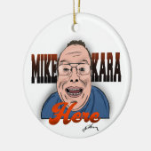 Mike Kara Hier Kerstmis Ornament (Links)