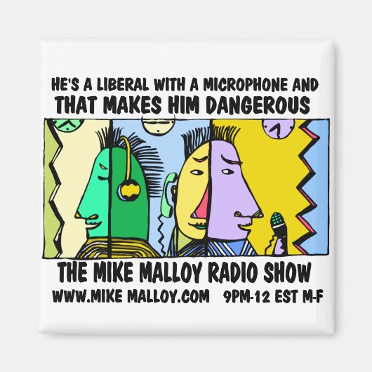 MIKE MALLOY RADIO SHOW MAGNETEN (Voorkant)