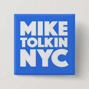 MIKE TOLKIN NYC 2017 VIERKANTE BUTTON 5,1 CM