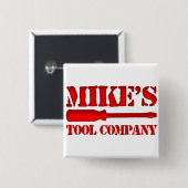 Mike's Tool Company Vierkante Button 5,1 Cm (Voorkant /achterkant)
