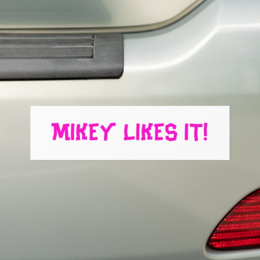 MIKEY HOUDT VAN HET! BUMPERSTICKER (Op auto)