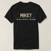 MIKEY the Man the Myth the the LEGEND Mannen Boys  T-shirt (Design voorkant)