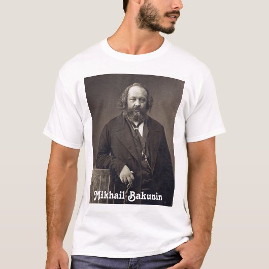 Mikhail Bakunin 2 T-shirt (Voorkant)