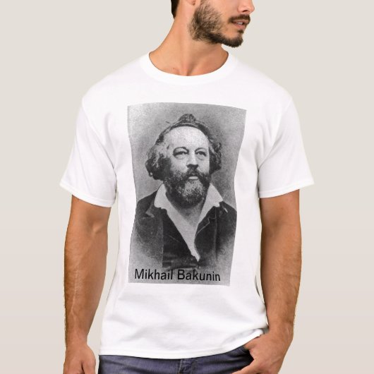 Mikhail Bakunin T-shirt (Voorkant)