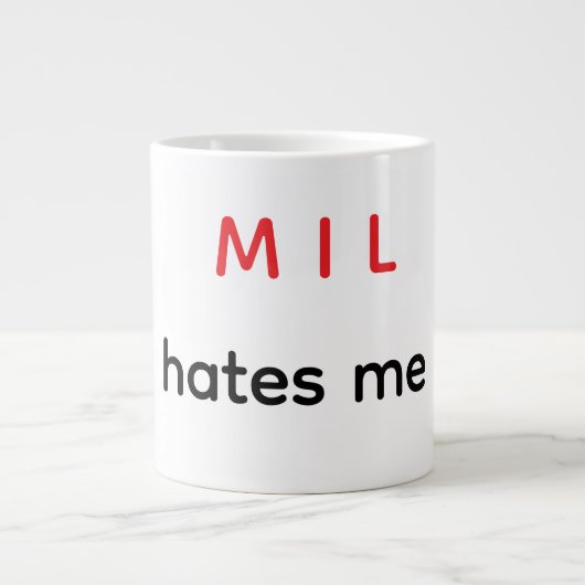 MIL haat me Grote Koffiekop (Voorkant)