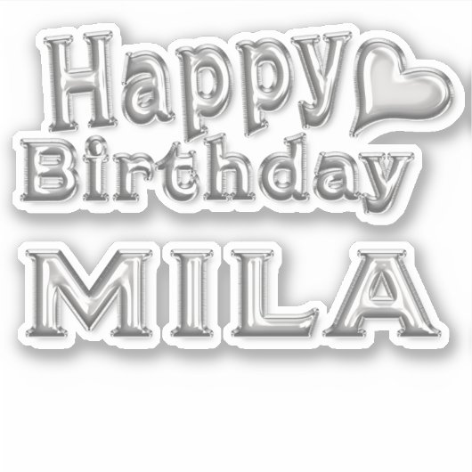 Mila Happy Birthday silver Aufkleber Sticker (Voorkant)
