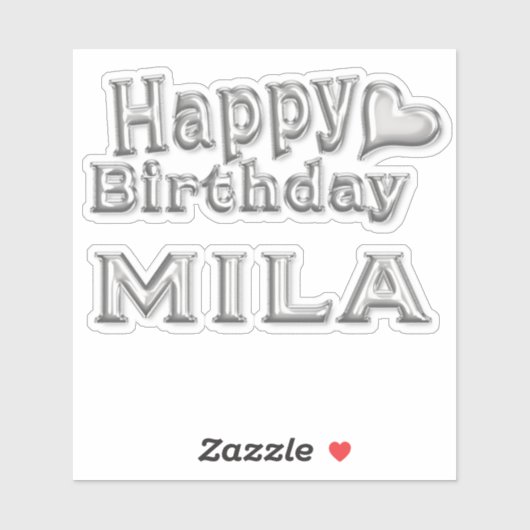 Mila Happy Birthday silver Aufkleber Sticker (Vel)