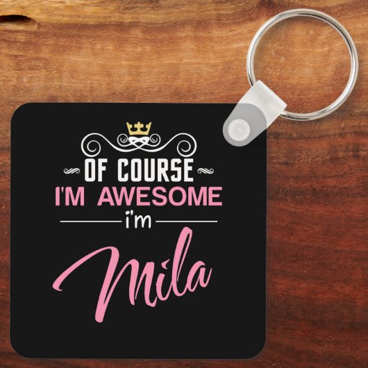 Mila Natuurlijk ben ik Geweldige naam Sleutelhanger (Achterkant)