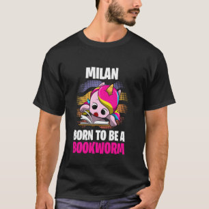Milan geboren als een boekenwurm gepersonaliseerd t-shirt
