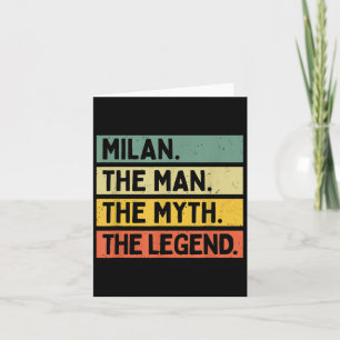 Milan Het Man De mythe De legende Funny Personaliz Kaart