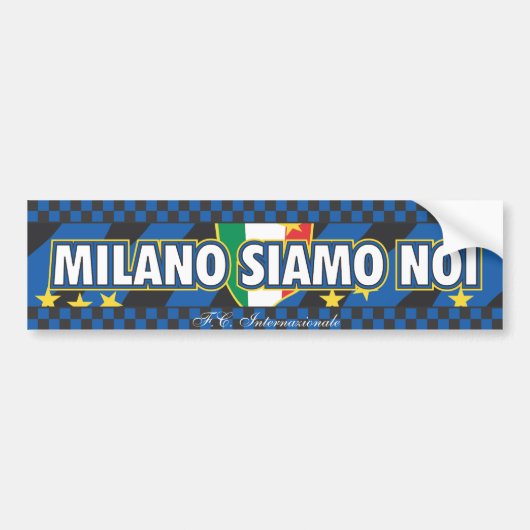 Milano siamo noi . Inter Bumpersticker (Voorkant)
