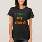 Mild Pittig Blazin' Hot T-shirt (Voorkant)