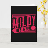 MILDY OFFENSIVE Funny Gezegde Construction Kaart (Gele Bloem)