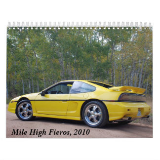Mile High Fieros, 2010 Kalender