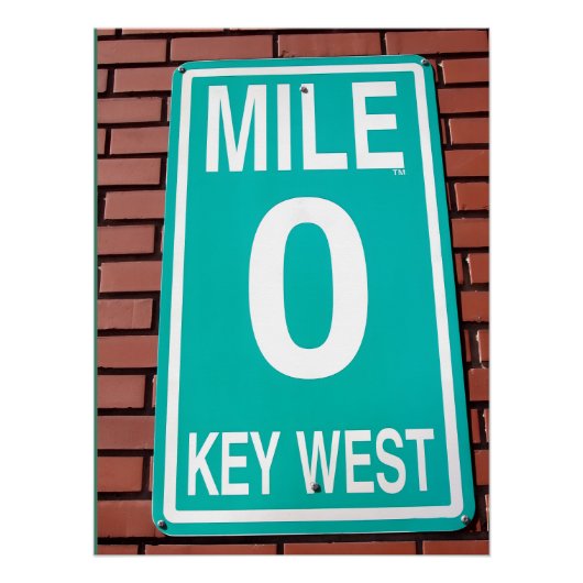 Mile Marker Zero Sign Key West Florida Perfect Poster (Voorkant)