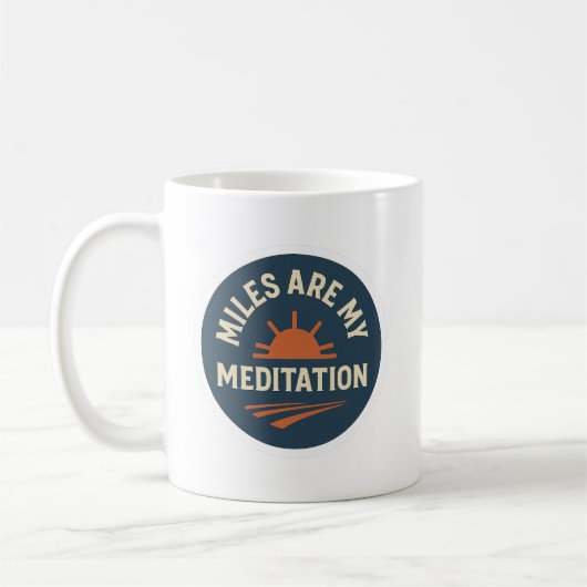 Miles Are My Meditation – Runner’s Coffee Mug Koffiemok (Links)