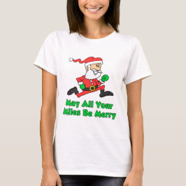 Miles be Merry T-shirt