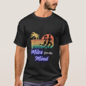 Miles for the Mind. T - shirts voor hardlopers (Voorkant)