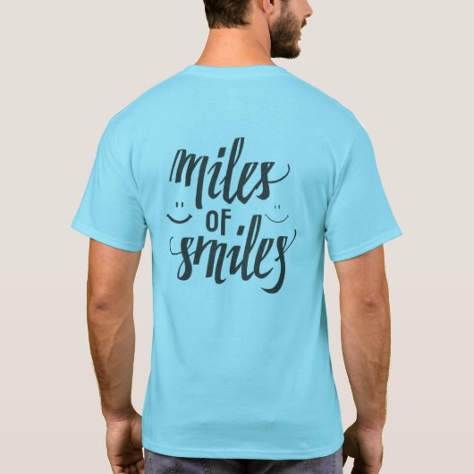 Miles of Smiles T-shirt (Achterkant)