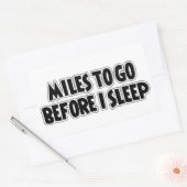 Miles om te gaan voordat ik slaap rechthoekige sticker (Envelop)