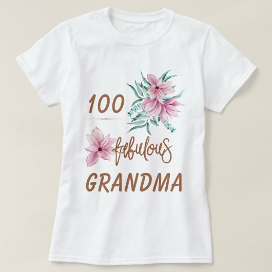Milestone verjaardag 100 jaar fantastische oma t-shirt (Design voorkant)
