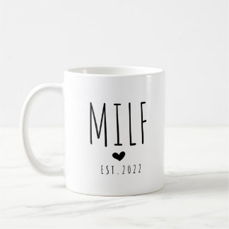 MILF Gefeliciteerd Coffee Mok, MILF Est 2022 Koffiemok