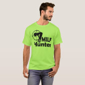 MILF Hunter (zwarte tekst) T-shirt (Voorkant volledig)