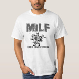 Milf man houdt van vissen t-shirt