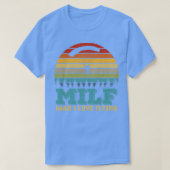 Milf Man I Love Flying Funny Parachuting Skydiving T-shirt (Design voorkant)