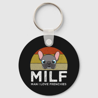 MILF - Man I Love Frenchies Sleutelhanger
