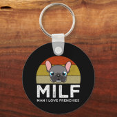 MILF - Man I Love Frenchies Sleutelhanger (Achterkant)