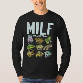 Milf Man I Love Kikkikker T-shirt