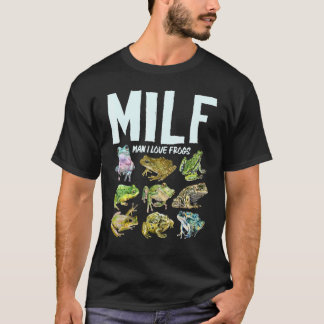 Milf Man I Love Kikkikker T-shirt