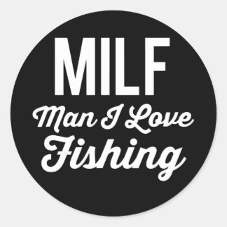 MILF Man I Love Vist Funny Vissen Fishermen Ronde Sticker