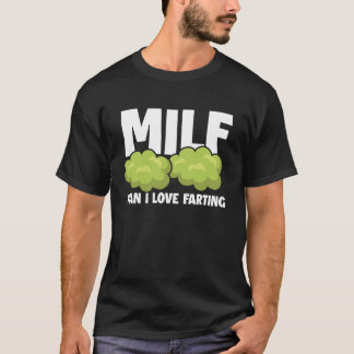 MILF man Ik hou van grappig scheten T-shirt