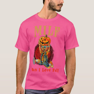 MILF Man Ik hou van Herfst Funny Skeleton Pompoen  T-shirt