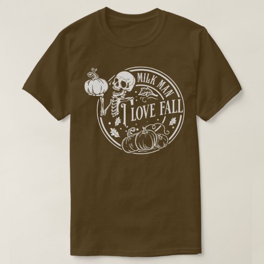 MILF Man Ik hou van Herfst Funny Spooky Skeleton P T-shirt (Design voorkant)