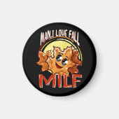 Milf, Man Ik hou van Herfst, Herfst Feestdagen Fun Magneet (Voorkant)