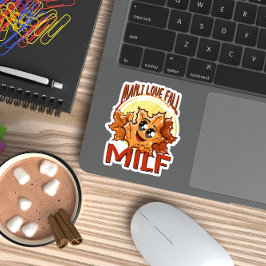 Milf, Man Ik hou van Herfst, Herfst Seizoensgebond Sticker
