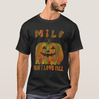 MILF Man Ik hou van Herfst pompoen Humor T Shirt