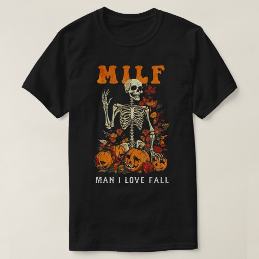  MILF Man Ik hou van Herfst Skeleton Pumpkin Hall T-shirt (Design voorkant)