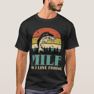 milf man ik hou van visserij retro  zon grappig t-shirt