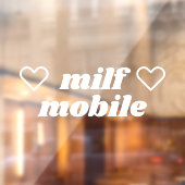 MILF Mobiel Wit Slogan Grappige Sexy Moeder Auto Raamsticker (Vel 2)