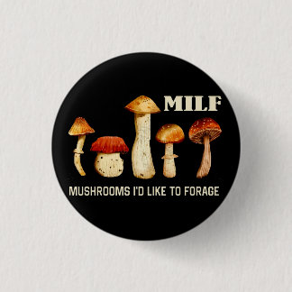 Milf paddenstoelen die ik graag zou willen foerage ronde button 3,2 cm