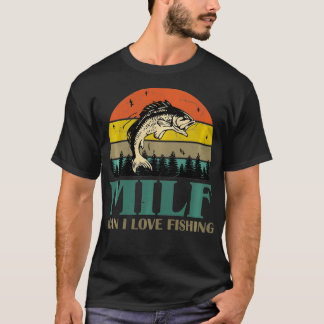MILFMan I Love Vist Funny Vist Fishermen Mannen T-shirt