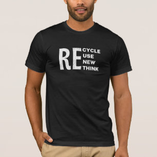 Milieu Recyclen Hergebruik Hernieuwen Herdenken T-shirt