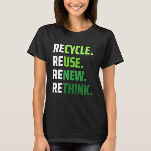 Milieuactivisme Recyclen gebruik van nieuwe Think T-shirt